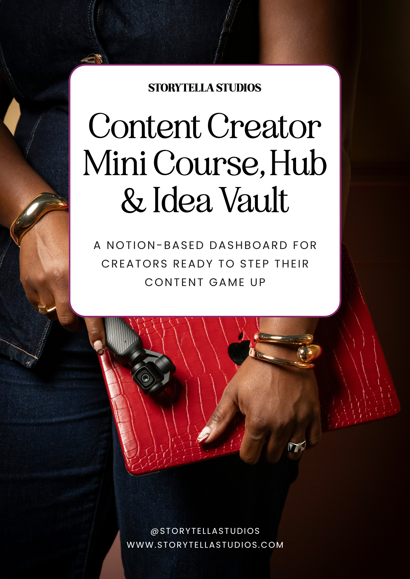 The Content Creator Mini Course, Hub, & Idea Vault